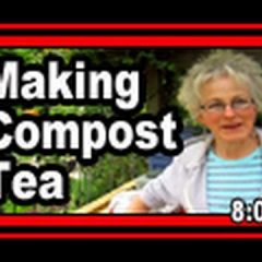 [Compost] How To Make Compost Tea Wisconsin Style