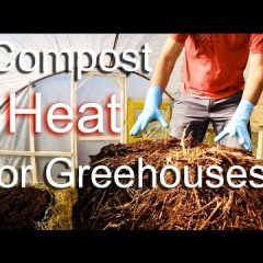 [Composting] Thermally Warm Your Greenhouse While Composting – Best of Both For Your Garden